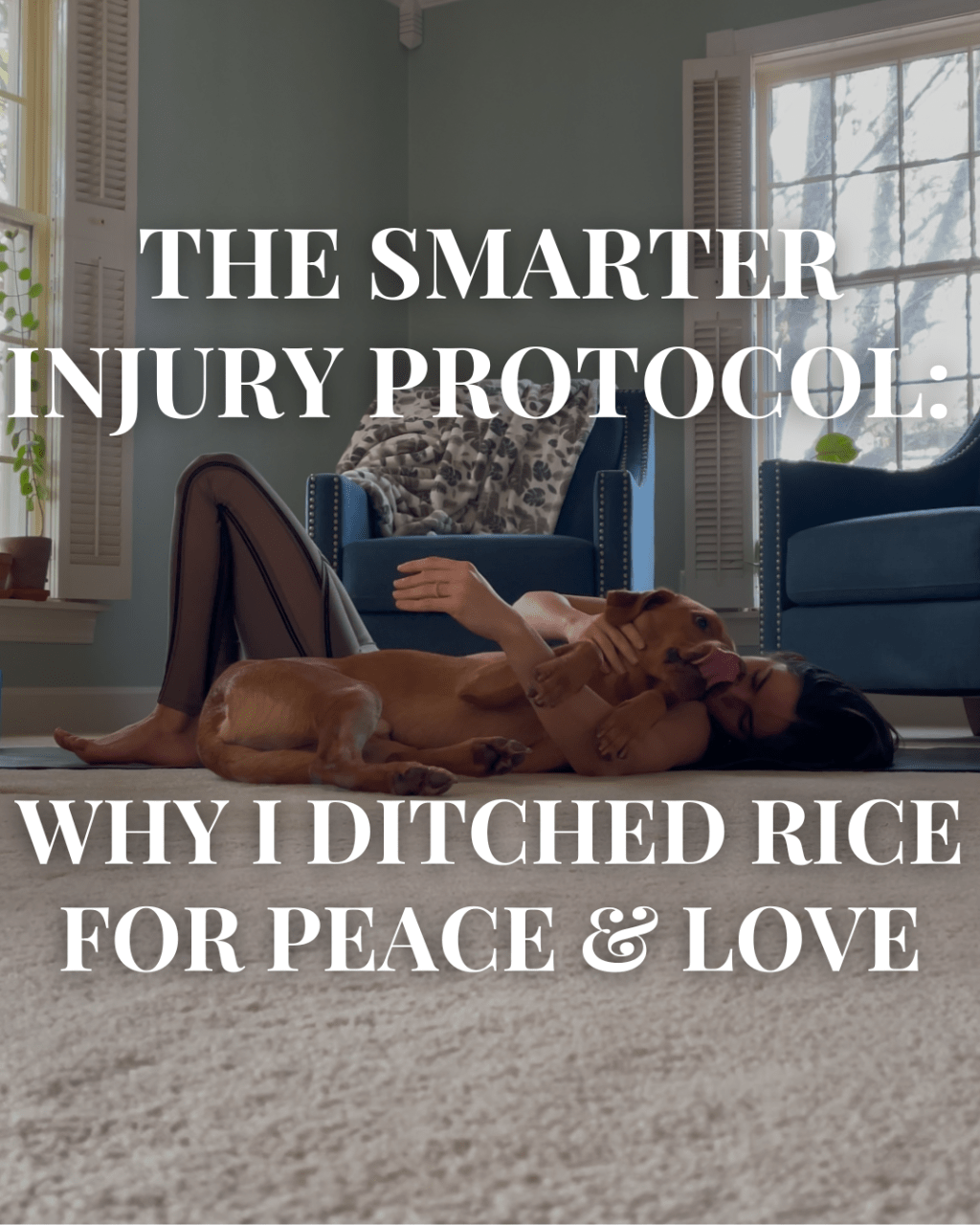 The Smarter Injury Protocol: Why I Ditched RICE for PEACE &&nbsp;LOVE